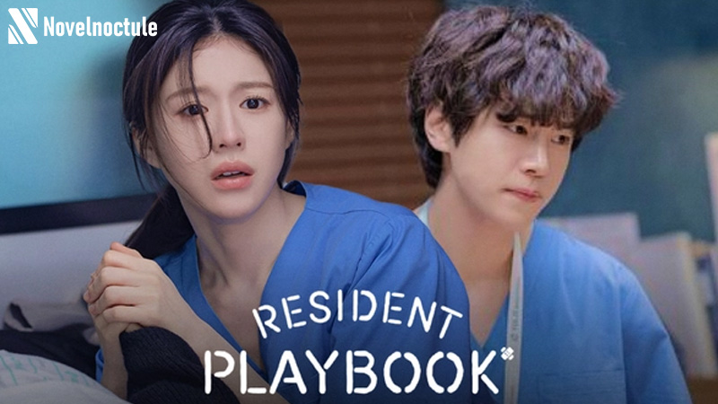 Review Resident Playbook Tập 6 - Chuyện Đời Bác Sĩ Nội Trú Tập 6